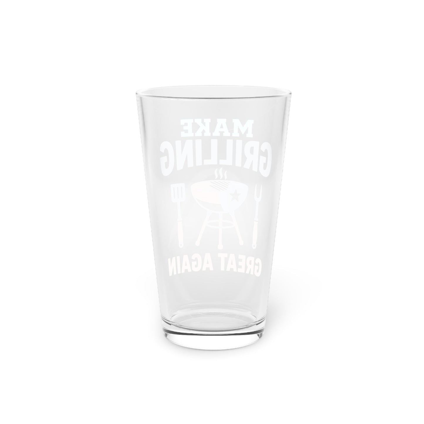 "Make Grilling Great Again" Pint Glass (16oz)