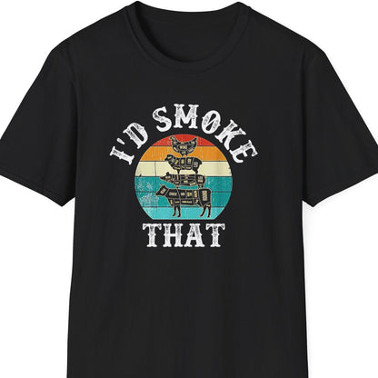 "I'd Smoke That" Softstyle T-Shirt