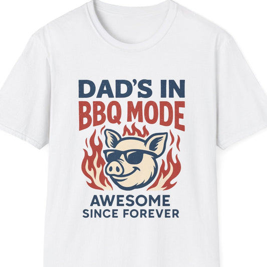 “Dad’s in BBQ Mode” Softstyle T-Shirt